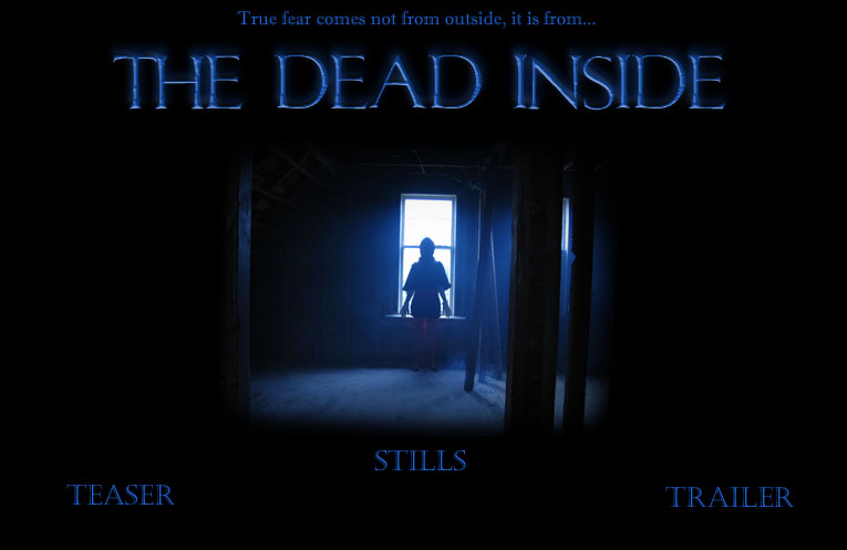 The Dead Inside directed by Brian Clement