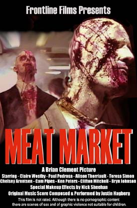 Meat Market directed by Brian Clement