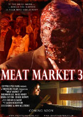 Meat Market 3 poster, directed by Brian Clement