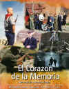 El Corazon de la Memoria directed by Brian Clement